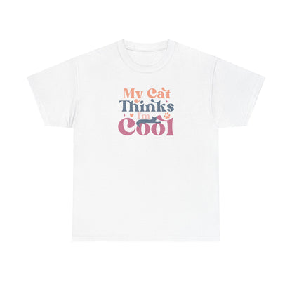 Funny Cat Lover T-Shirt – “My Cat Thinks I’m Cool” Graphic Tee – Gift for Proud Pet Owners