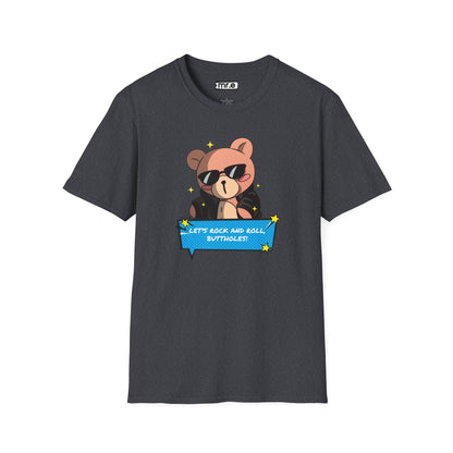 "Let’s Rock ‘n’ Roll, Buttholes!" Bold & Hilarious Graphic Tee – Sassy Body Positivity T-Shirt for the Unapologetically You