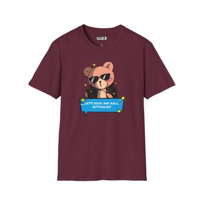 "Let’s Rock ‘n’ Roll, Buttholes!" Bold & Hilarious Graphic Tee – Sassy Body Positivity T-Shirt for the Unapologetically You