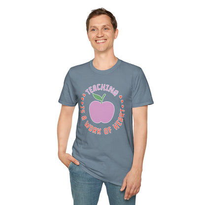 Teaching Is a Work of Heart T-Shirt Inspirational Teacher Gift Cute Teacher Appreciation Tee Comfortable Casual Wear