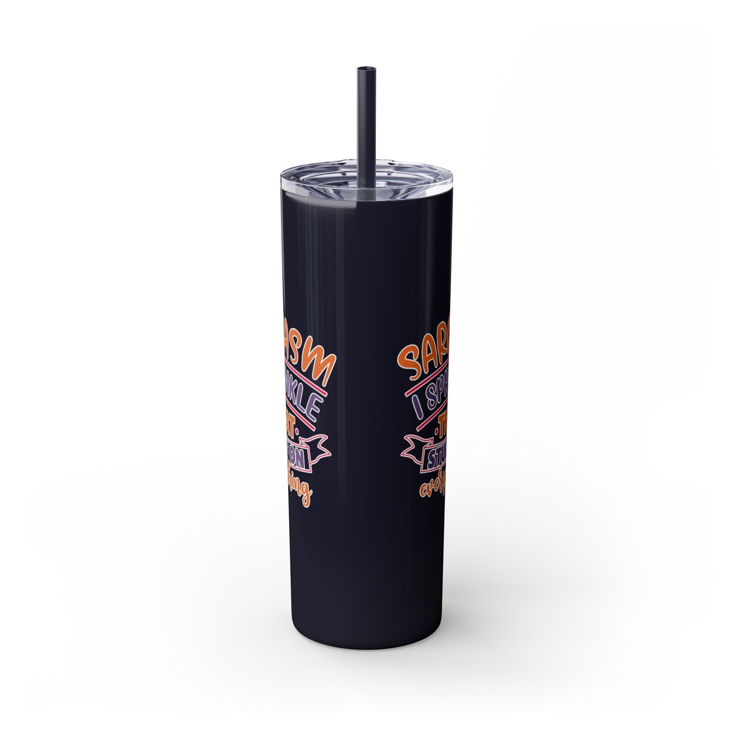 20oz Skinny Tumbler - 'Sarcasm: I Sprinkle That Stuff on Everything' Insulated Drinkware